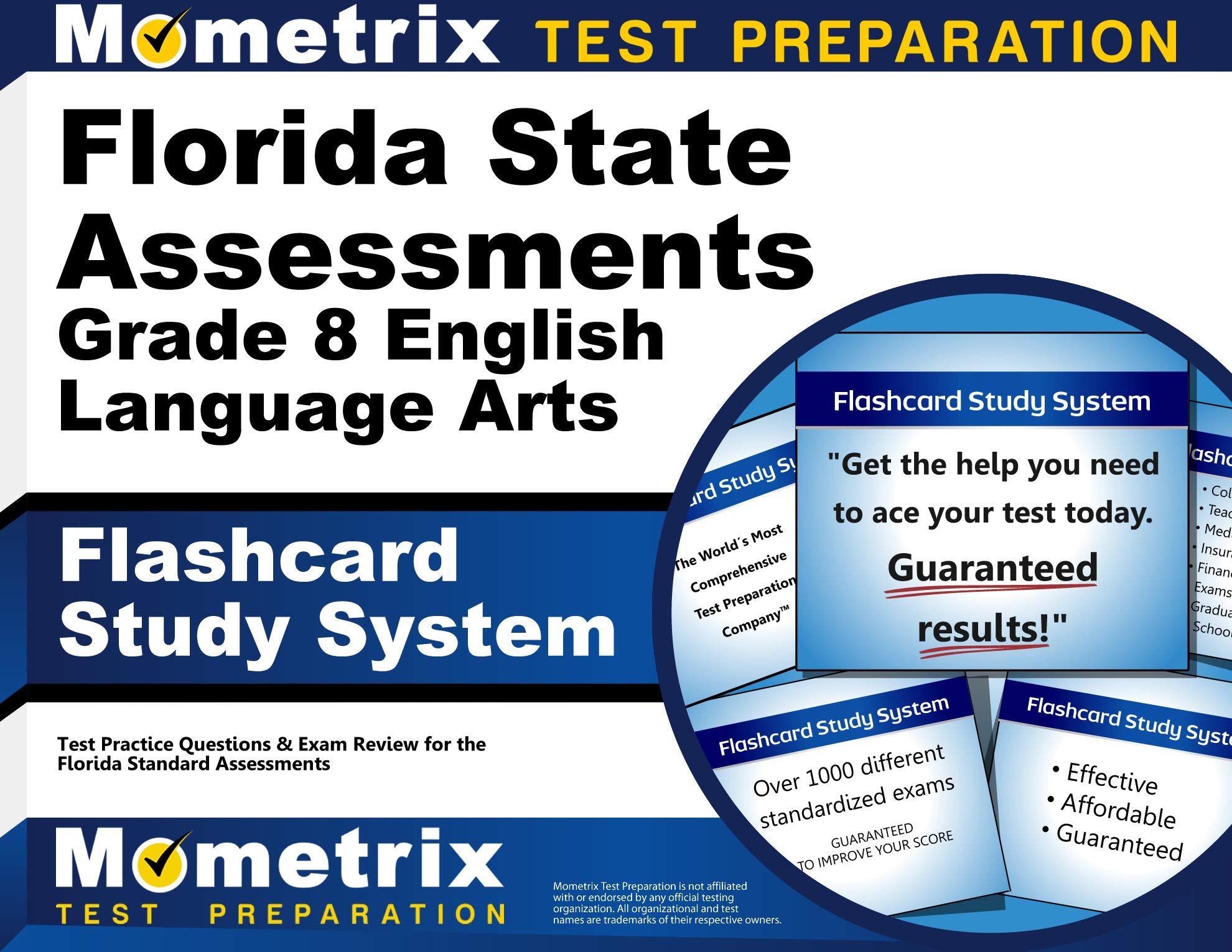 Florida State Assessments Grade 8 English Language Arts Flashcard Study System: FSA Test Practice Questions & Exam Review for the Florida Standards As Media & Communication