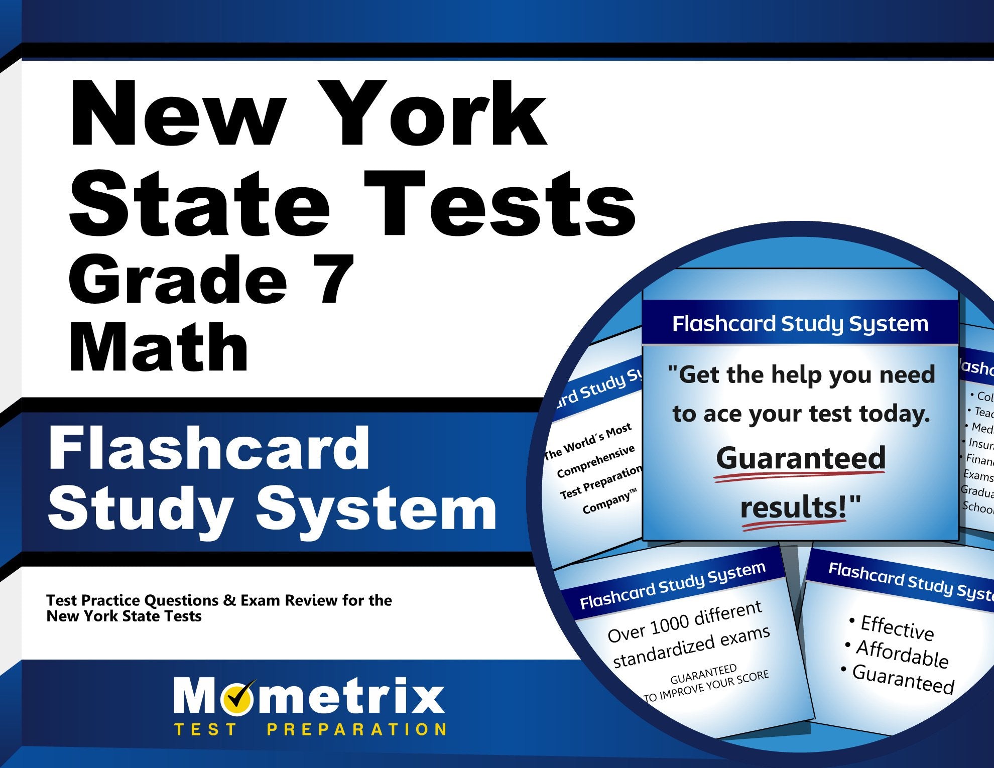 New York State Tests Grade 7 Mathematics Flashcard Study System: New York State Test Practice Questions and Exam Review for the New York State Tests Learning & Reference
