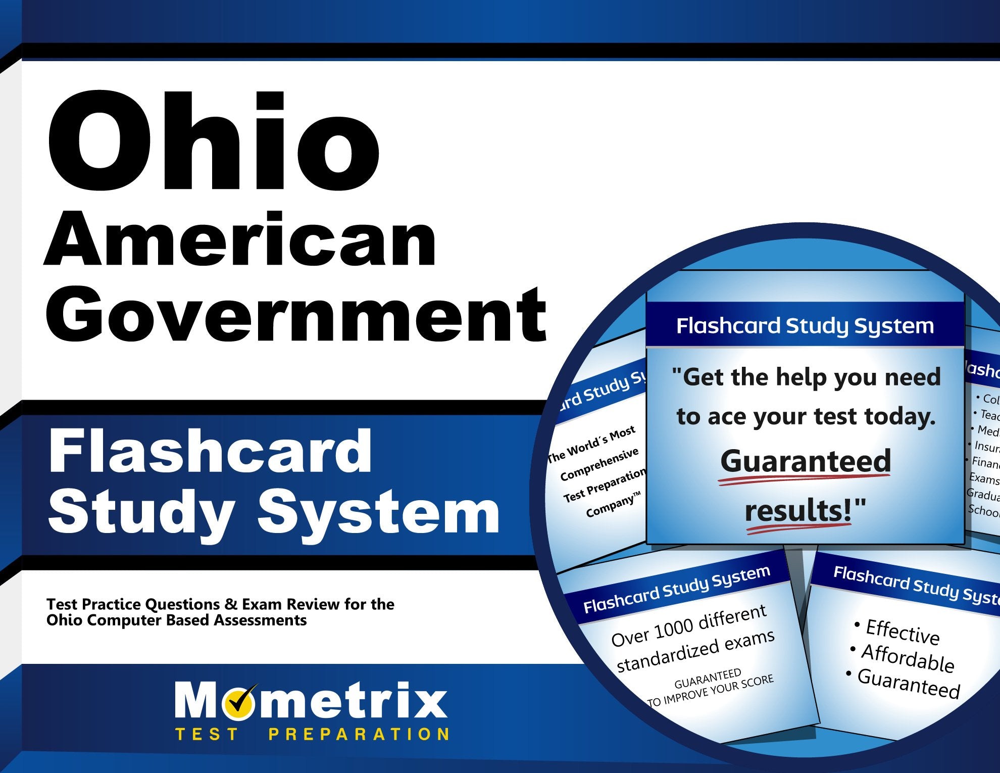 Ohio American Government Flashcard Study System: Ocba Test Practice Questions and Exam Review for the Ohio Computer Based Assessments Learning & Reference