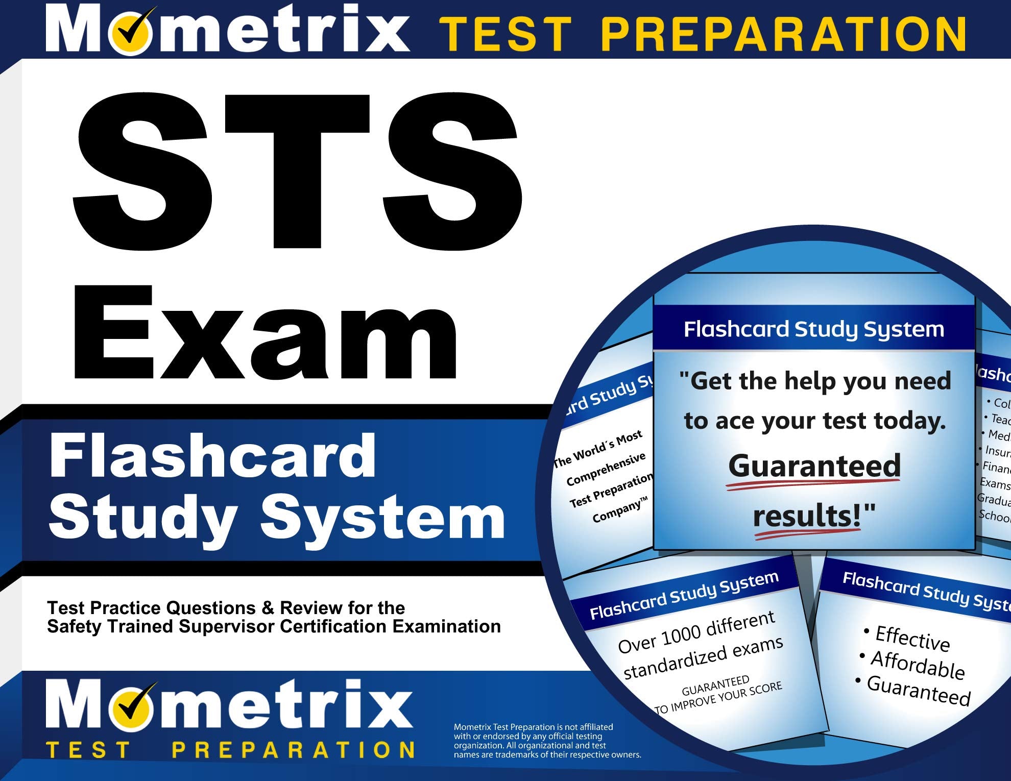 Sts Exam Flashcard Study System: Sts Test Practice Questions & Review for the Safety Trained Supervisor Certification Examination Reference Books