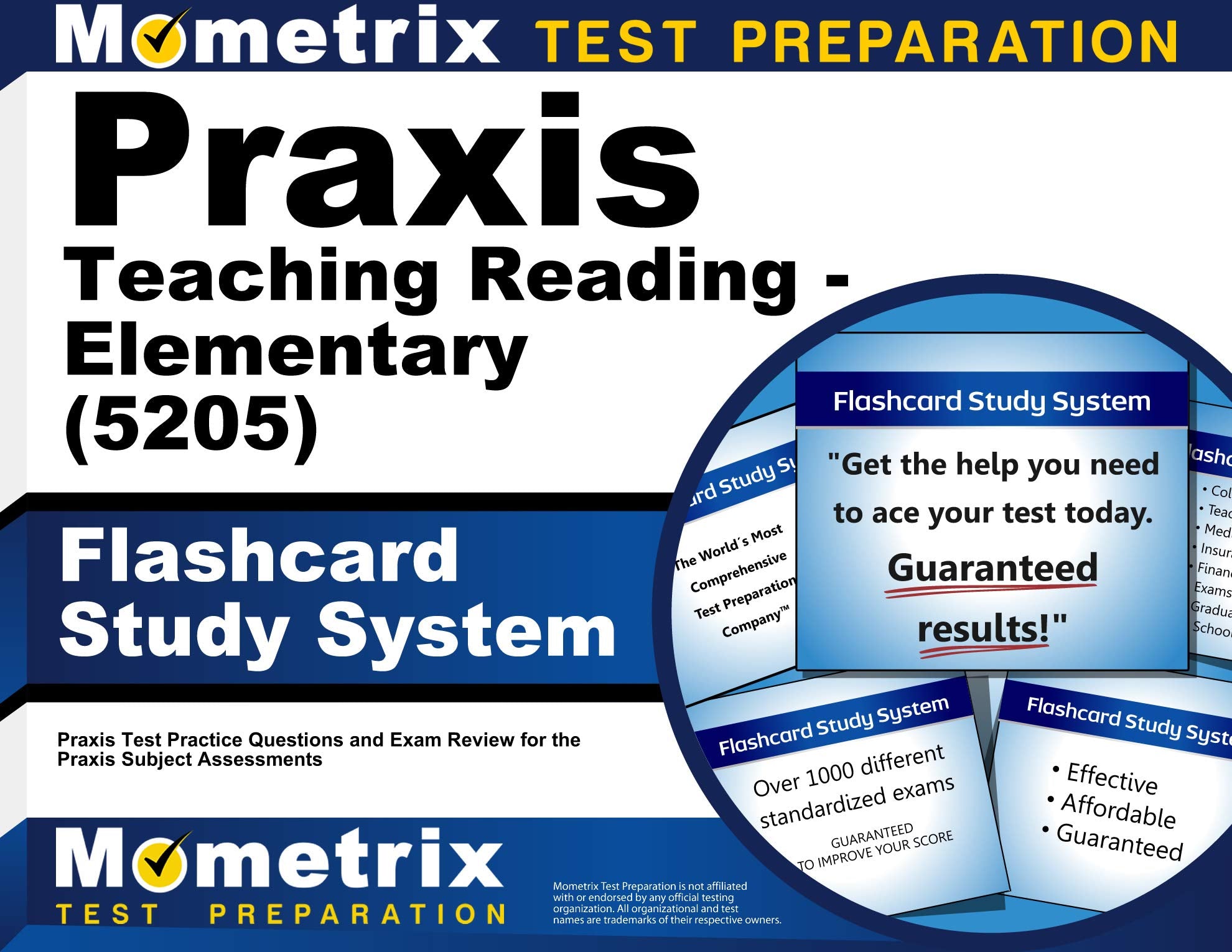 Praxis Teaching Reading - Elementary 5205 Flashcard Study System: Praxis Test Practice Questions and Exam Review for the Praxis Subject Assessments Learning & Reference