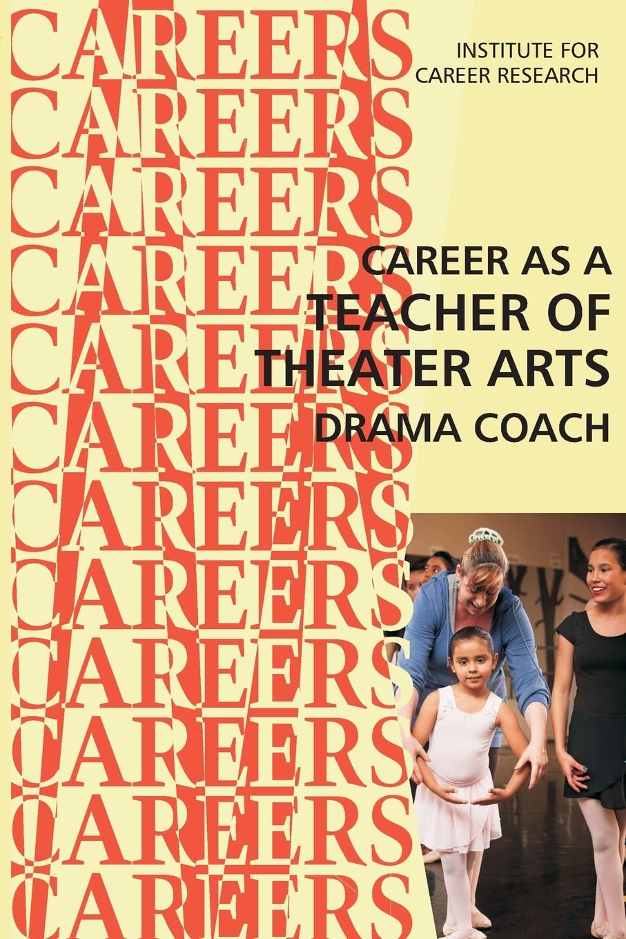 Career as a Teacher of Theater Arts: Drama Coach Books