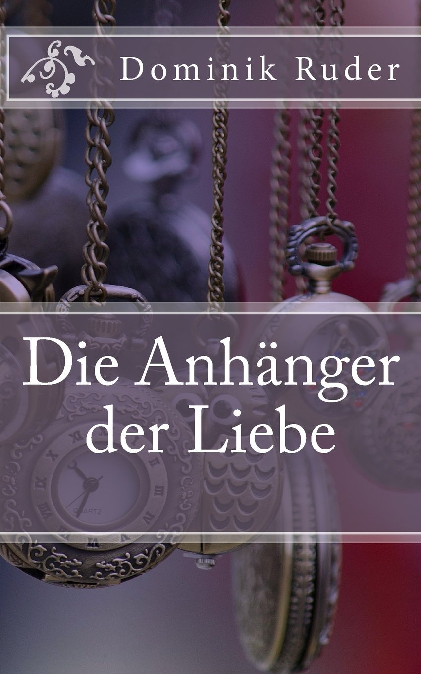 Die Anhänger der Liebe Novels & Short Stories