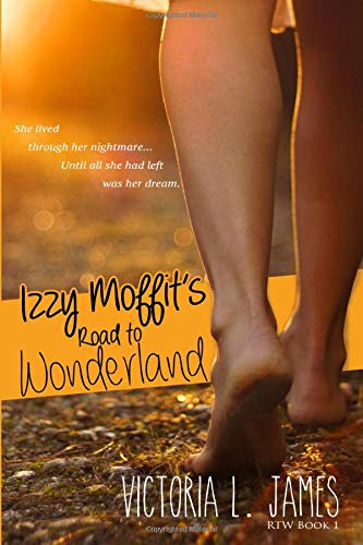 Izzy Moffit's Road to Wonderland (Road to Wonderland Series, Band 1) Contemporary literature Books