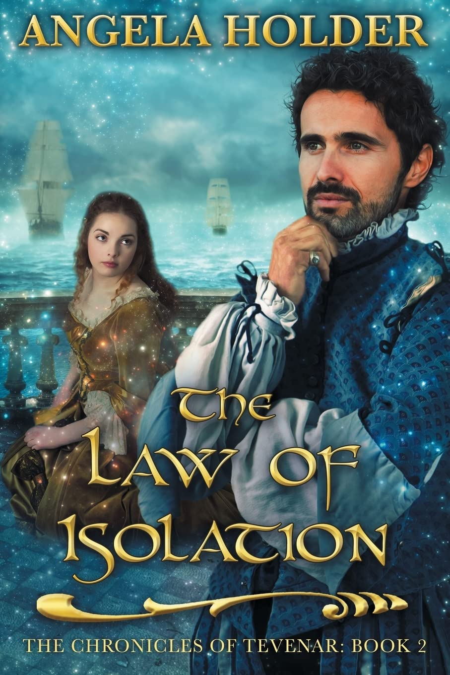 The Law of Isolation (The Chronicles of Tevenar, Band 2) Books