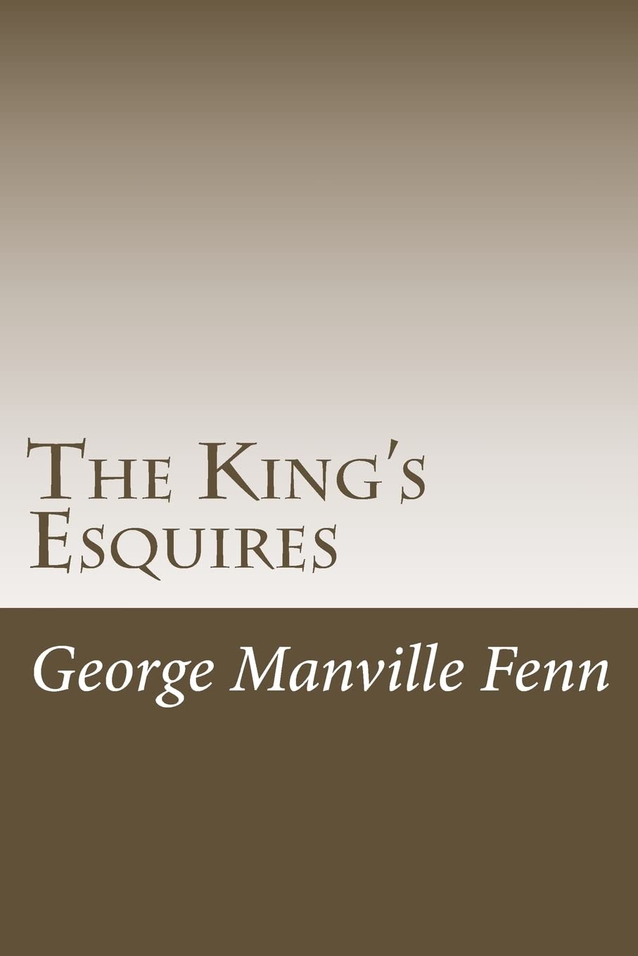 The King's Esquires Classics