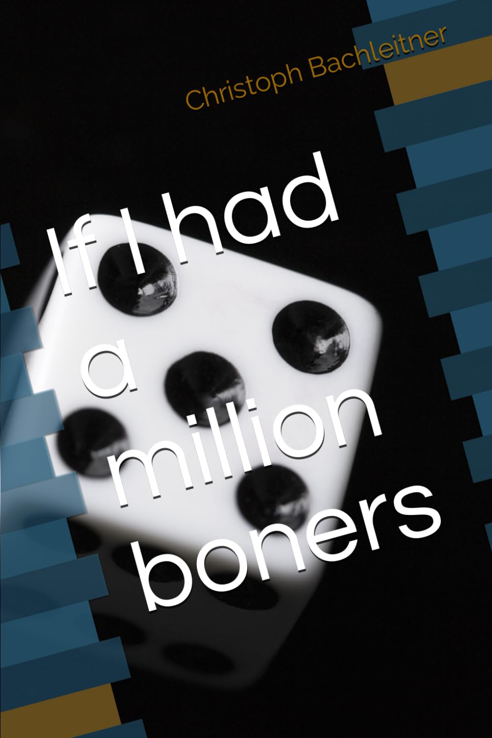 If I had a million boners Humour & Satire