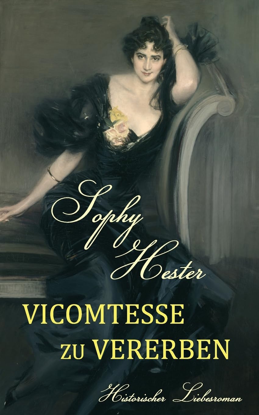 Vicomtesse zu vererben: Historischer Liebesroman (Wenton Park, Band 1) Historical Fiction