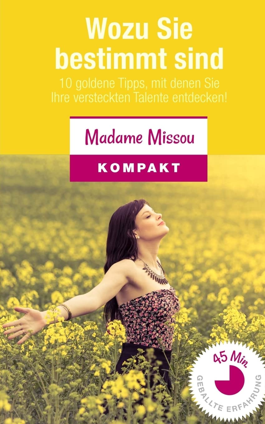 Wozu Sie bestimmt sind: 10 goldene Tipps, mit denen Sie Ihre versteckten Talente entdecken! Lifestyle
