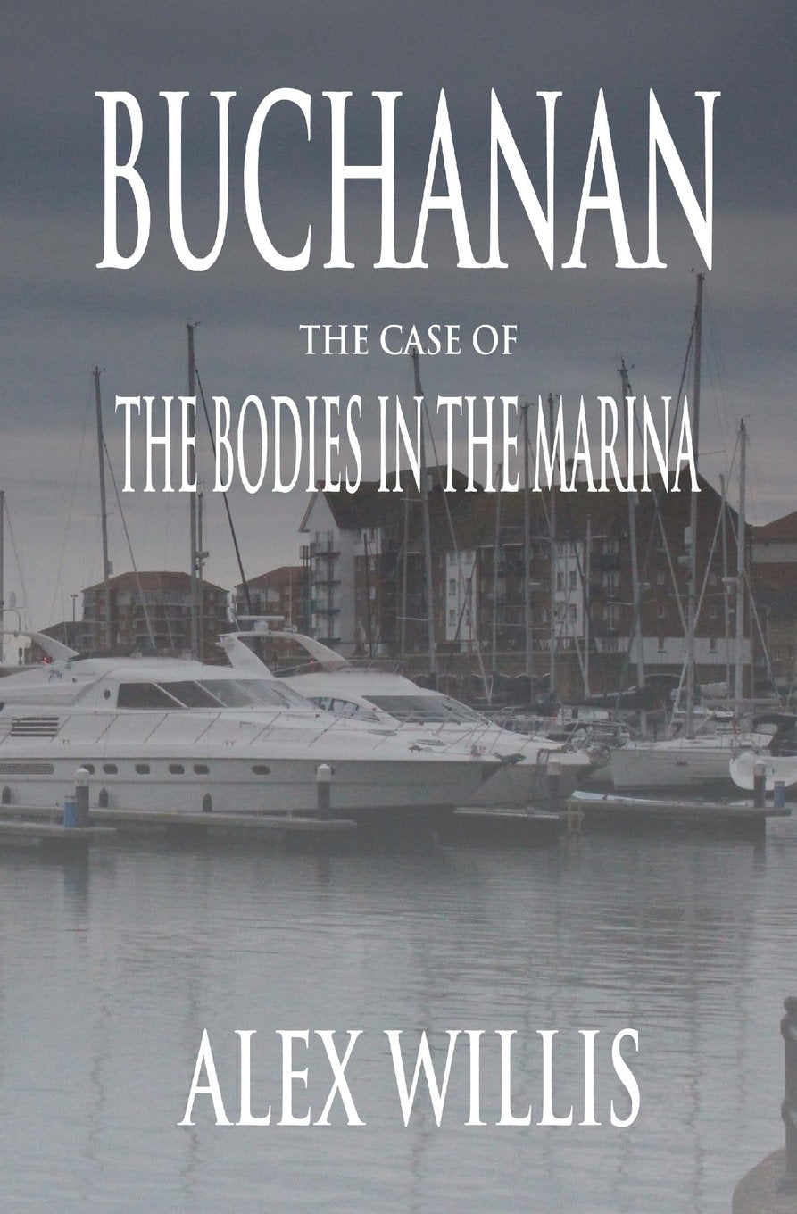 Buchanan: The case of the bodies in the Marina Detective & CSI