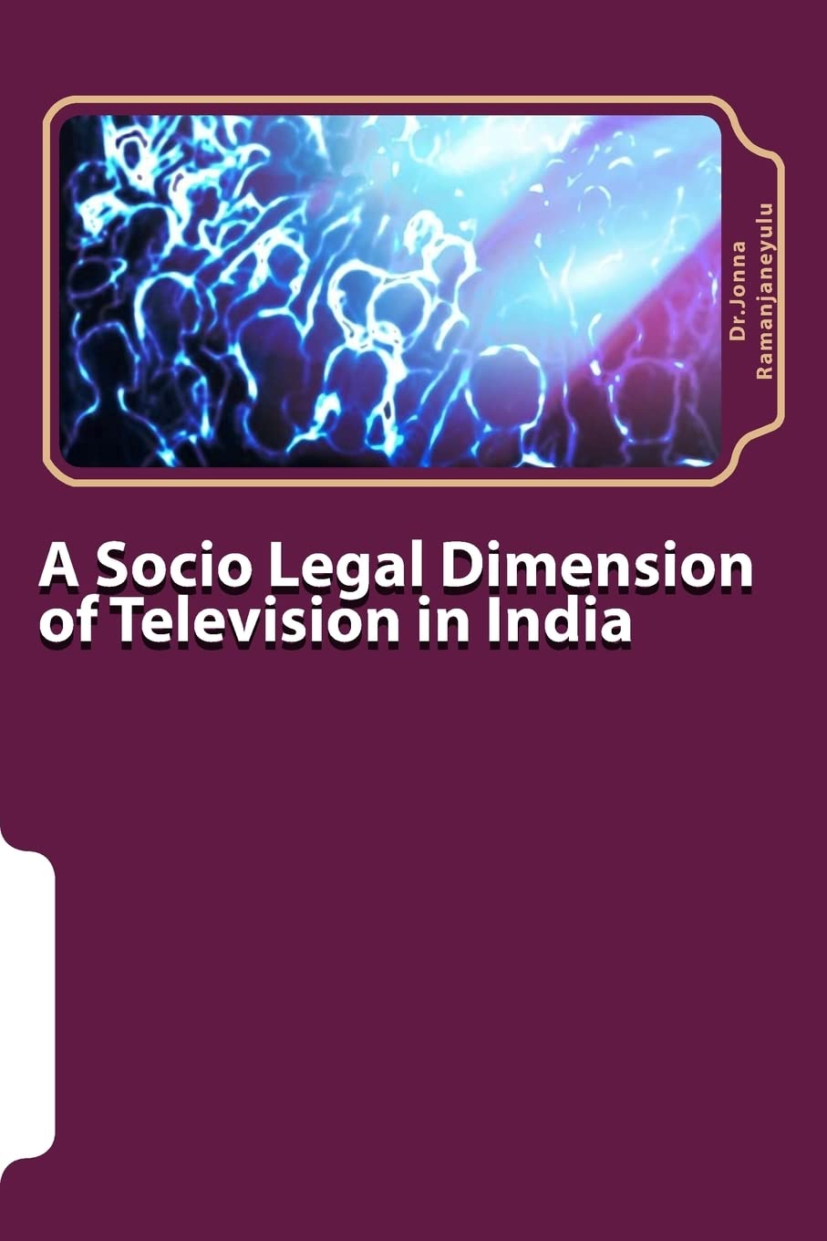 a socio legal dimension of television in india Law