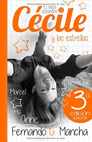 CÉCILE y la estrellas: y el viejo cocinero (edición juvenil) Fiction