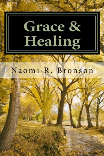 Grace & Healing: Perfection A Journey Through God's Love Religion & Esotericism