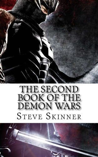 The Second Book of the Demon Wars: The Story of Ice Dark Fantasy