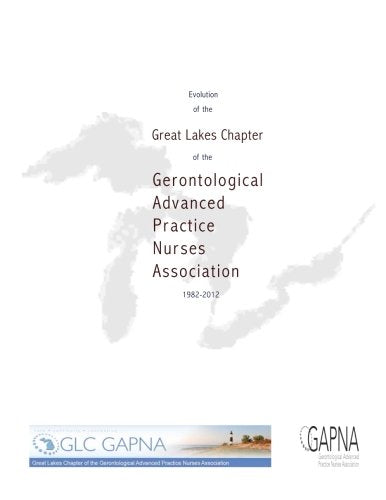 Evolution of the Great Lakes Chapter of GAPNA Medicine