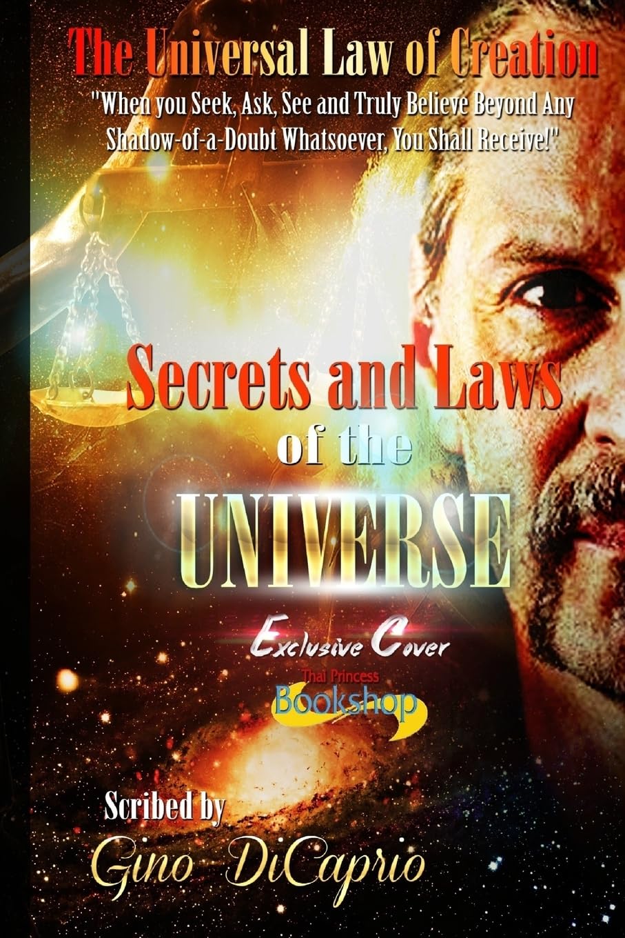 Secrets and Laws of the Universe: Exclusive Edition (The Universal Law of Creation, Band 1) Philosophy