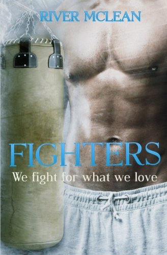 Fighters: We fight for what we love: Erotischer Liebesroman (Teil 2) Contemporary Romance