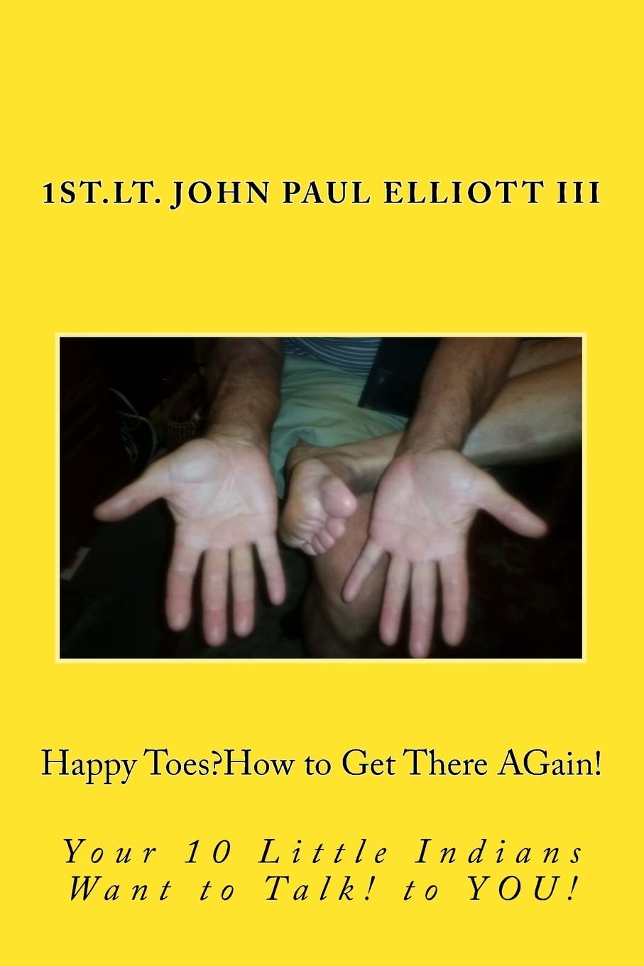 Happy Toes, How to make your Toes Happy Again! (Happy Toes, Cause Your Toes KNOWS!, Band 1) Religion & Esotericism