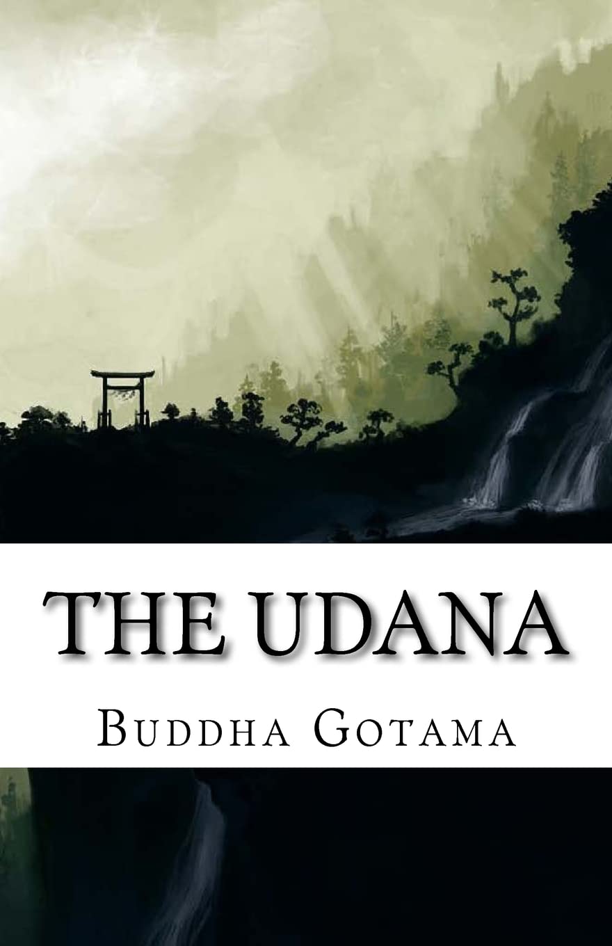 The Udana: The Solemn Utterances of the Buddha (Bilingual Edition) Politics & History