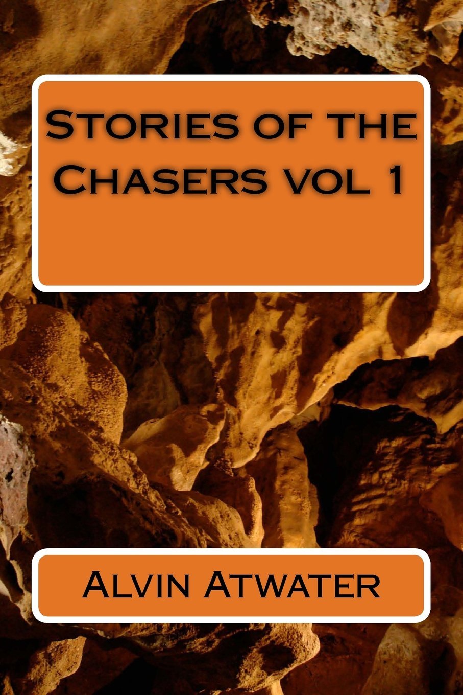 Stories of the Chasers vol 1 Humour & Satire