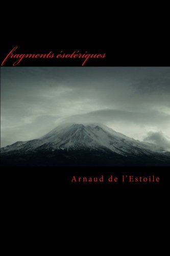 fragments esoteriques: Editions STELLA MYSTICA book