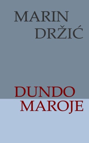 Dundo Maroje: komedija (Hrvatski klasici) Film, Art & Culture