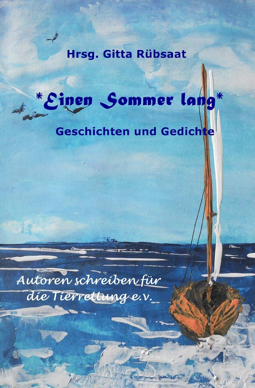 *Einen Sommer lang*: Geschichten und Gedichte Politics & Society