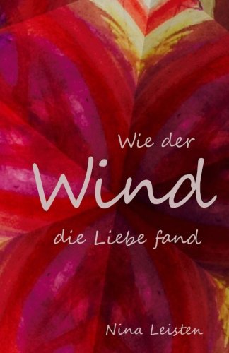 Wie der Wind die Liebe fand Fantasy & Sci-Fi