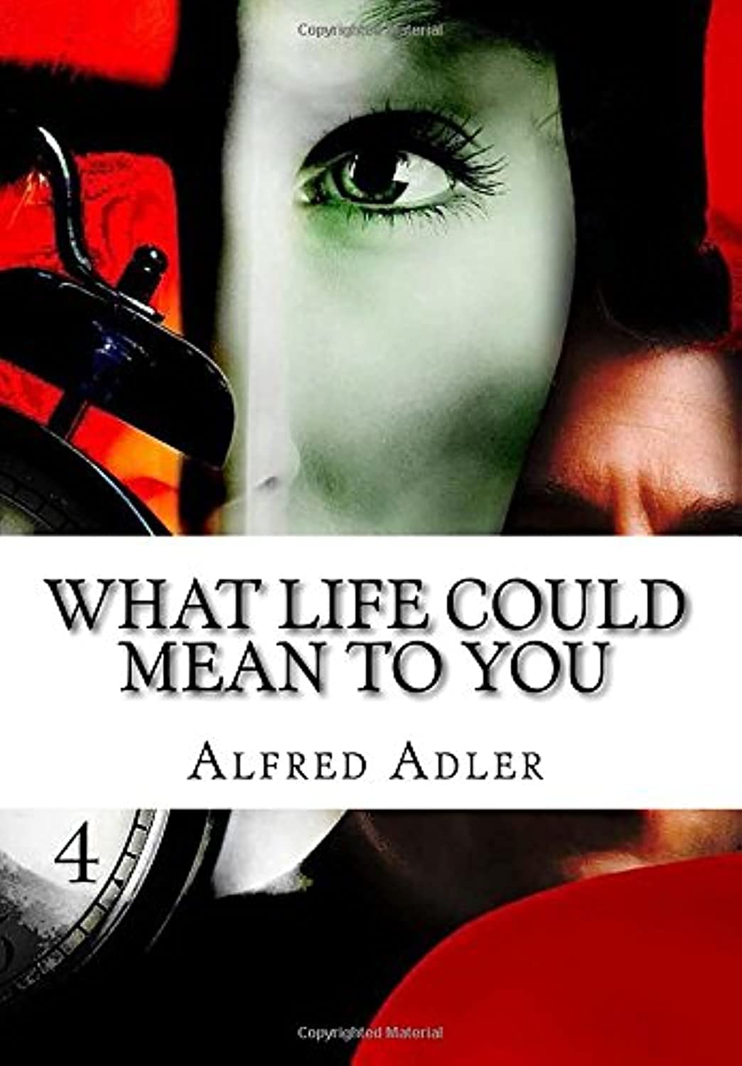 What Life Could Mean to You Psychology
