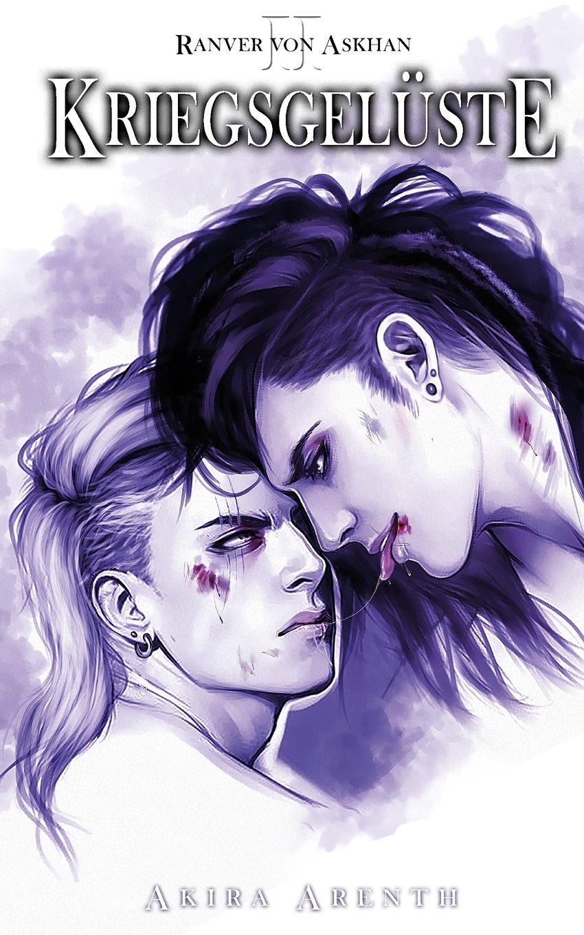 Ranver von Askhan - Band 2 - Kriegsgelüste: Yaoi Fantasy Manga Novel (Ranver von Askhan Trilogie, Band 2) Eroticism