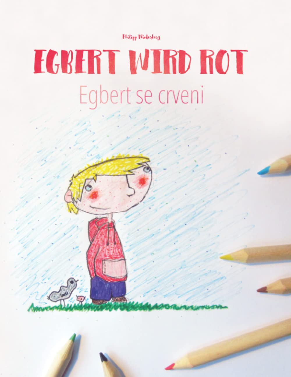 Egbert wird rot/Egbert se crveni: Kinderbuch/Malbuch Deutsch-Bosnisch (bilingual/zweisprachig) (Bilinguale Bücher (Deutsch-Bosnisch) Von Philipp Winterberg) Manga