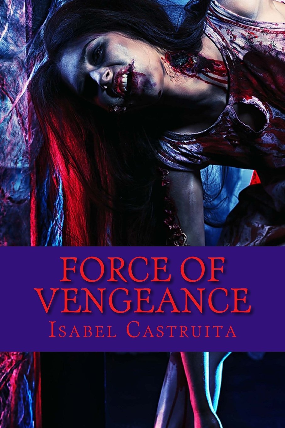 Force of Vengeance: Vampiracy: Hell's Guardian Chronicles Books