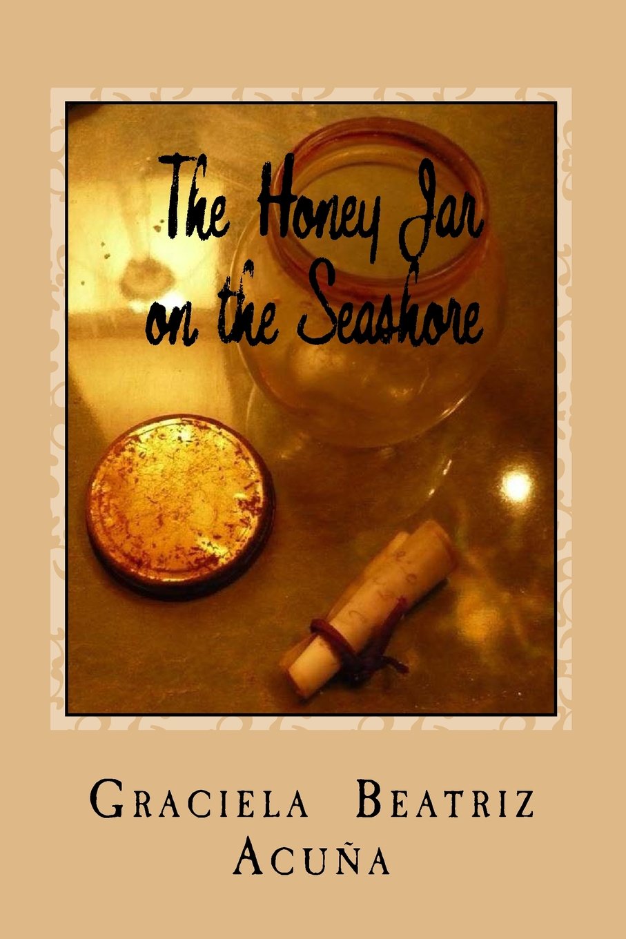 The Honey Jar on the Seashore: A novel Partnership & Love
