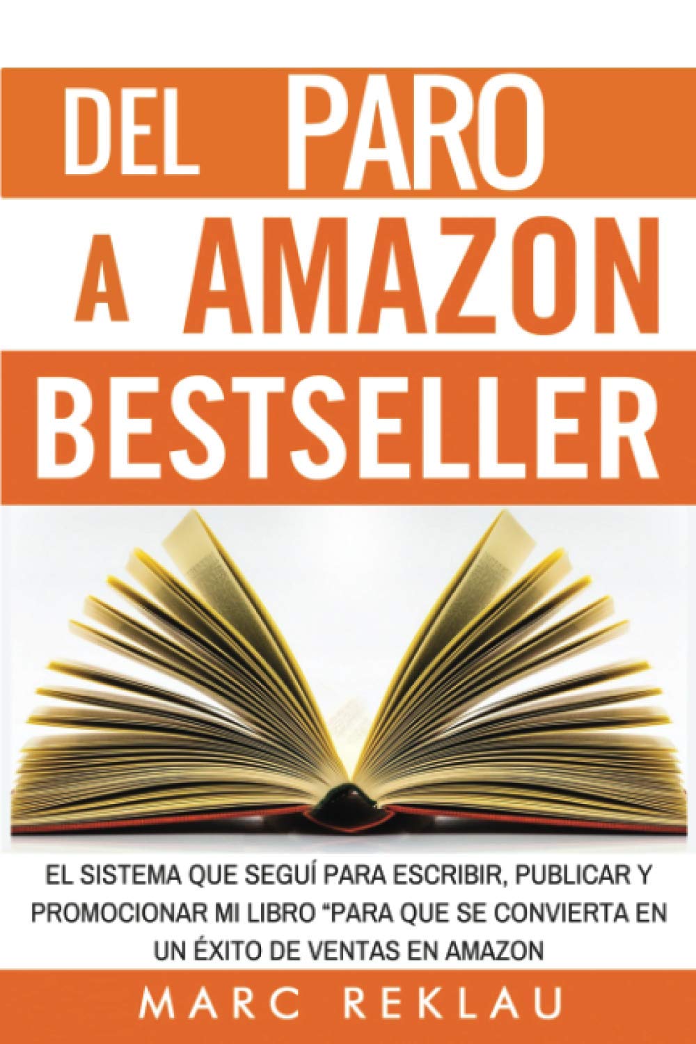 Del Paro a Amazon Bestseller book