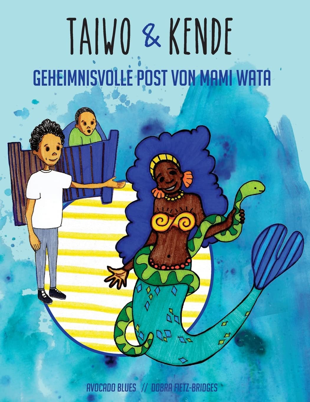 Taiwo & Kende: Geheimnisvolle Post von Mami Wata book