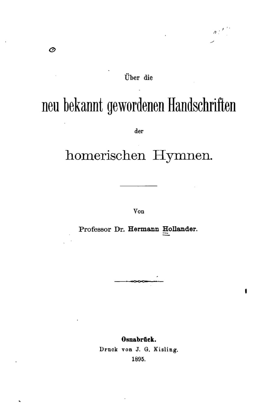 Über die neu bekannt gewordenen Handschriften der homerischen Hymnen Contemporary literature