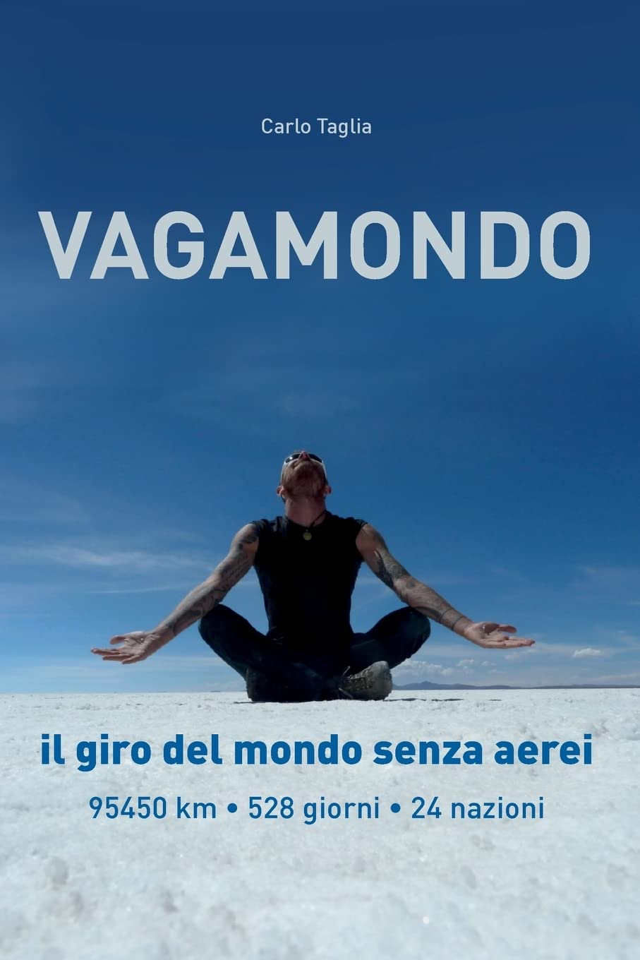 Vagamondo: Il giro del mondo senza aerei Personalities