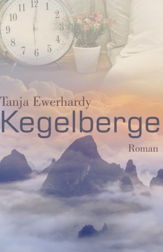 Kegelberge: Roman Partnership & Love