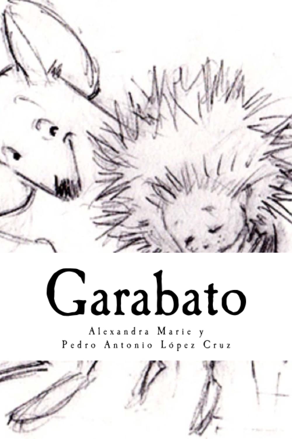 Garabato (Spanish Edition) Essays & Short Stories