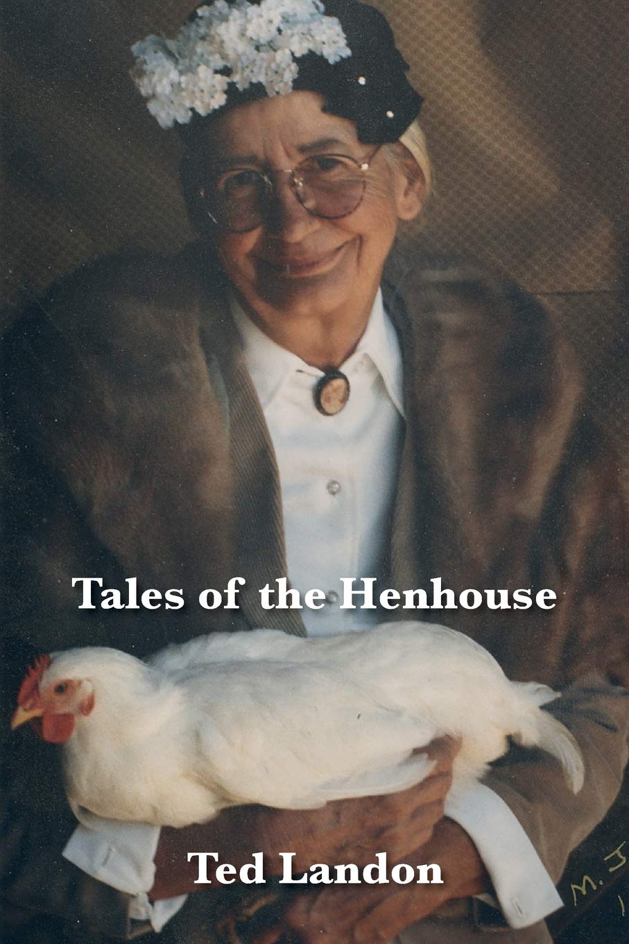 Tales of the Henhouse Contemporary literature
