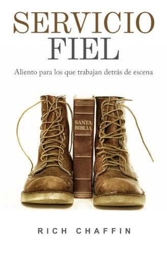 Servicio Fiel: Aliento para los que trabajan detrás de escena Religion & Esotericism