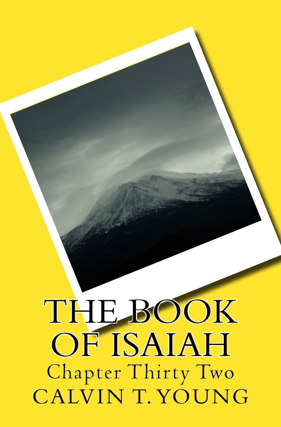 The Book Of Isaiah: Chapter Thirty Two Religion & Esotericism