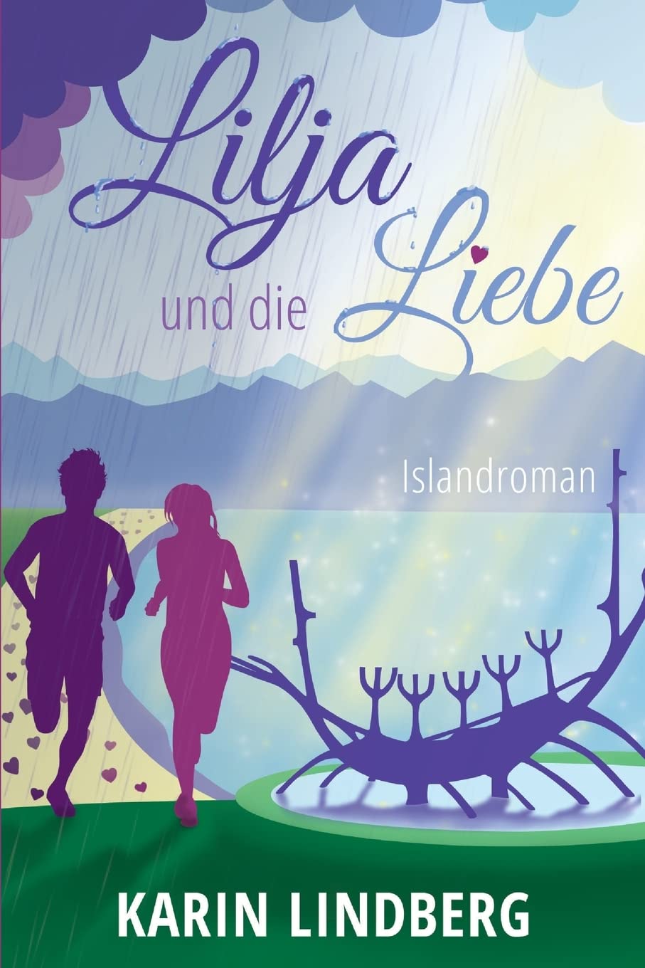 Lilja und die Liebe Contemporary Romance