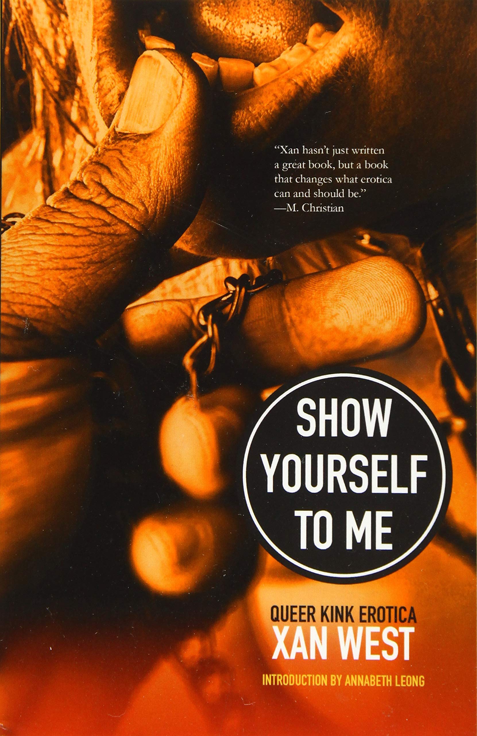 Show Yourself to Me: Queer Kink Erotica Eroticism