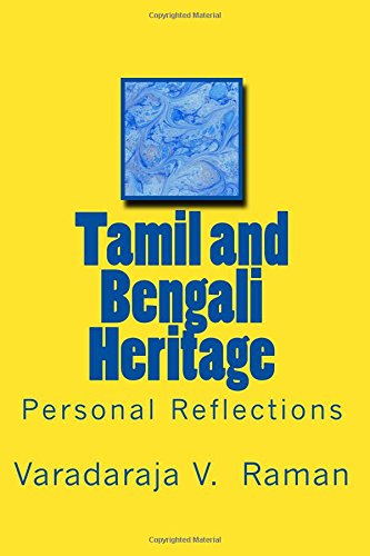 Tamil and Bengali Heritage: Personal Reflections Foreign Languages ​​& Dictionaries
