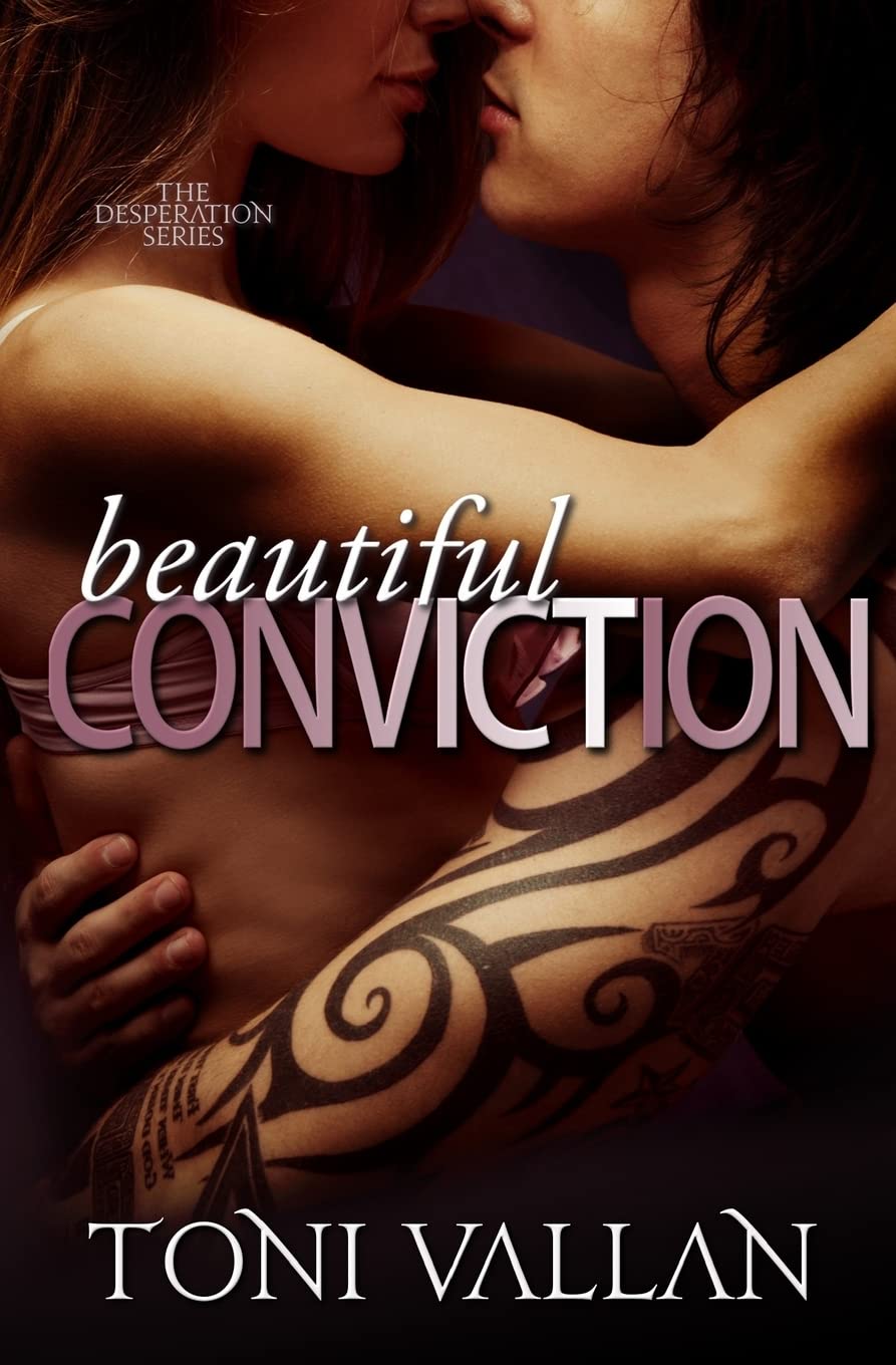 Beautiful Conviction: A Desperation Novel #2 (The Desperation Series: A Dark Romantic Suspense, Band 2) Suspense & Thrillers