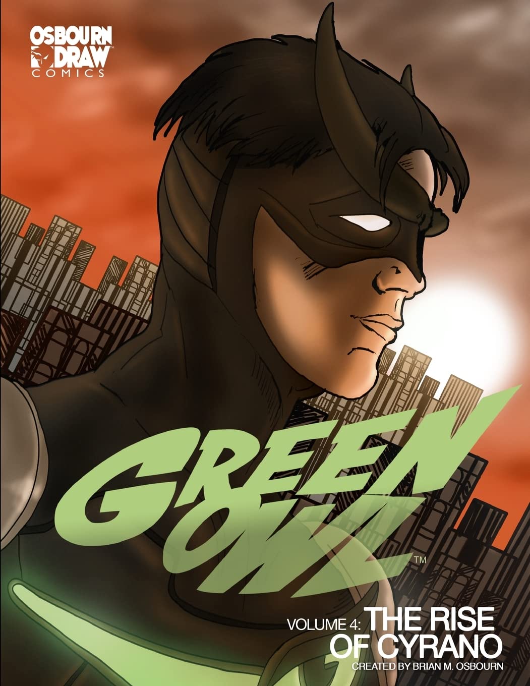 Green Owl Vol. 4: The Rise of Cyrano Superheroes