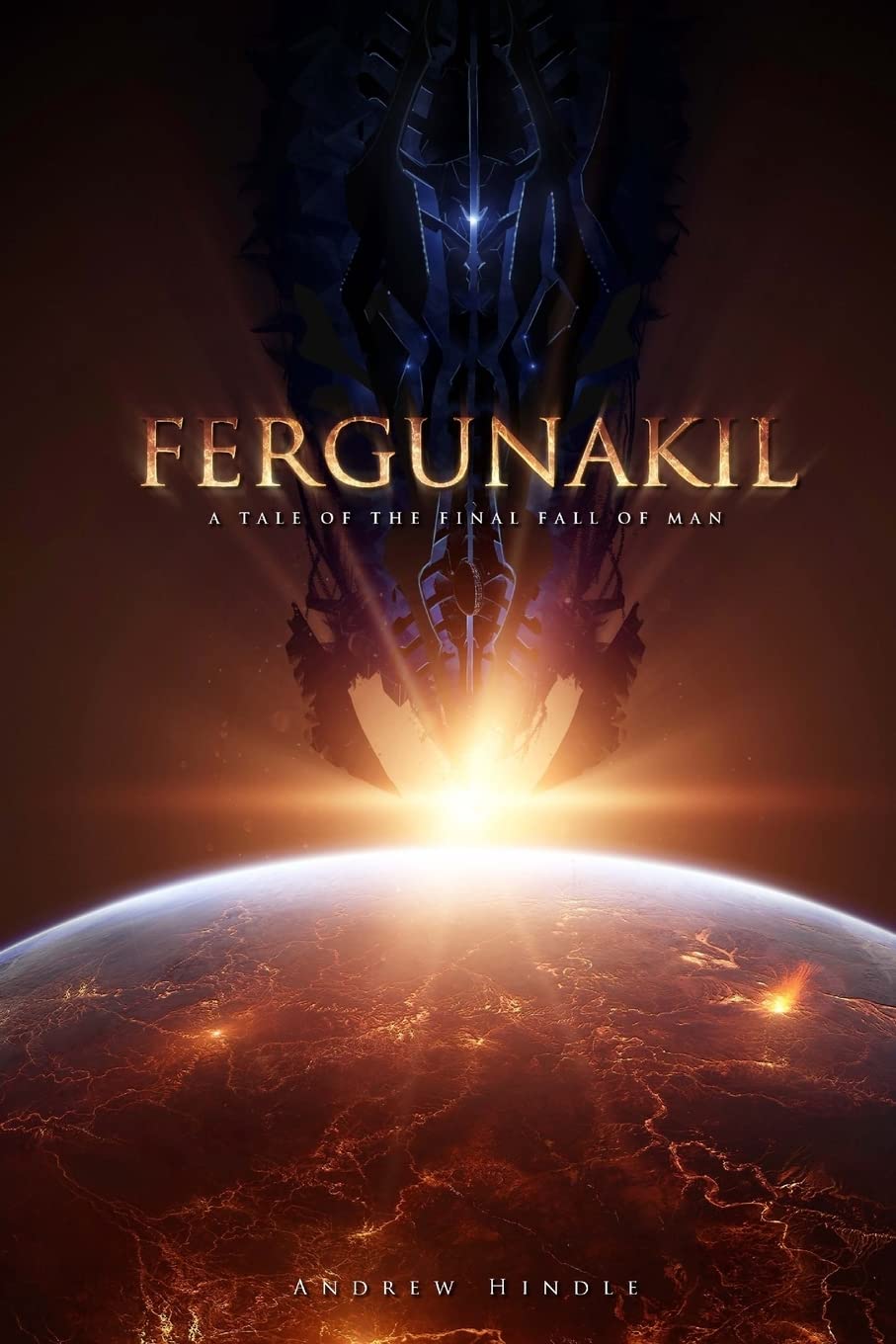 Fergunakil: A Tale of the Final Fall of Man Space Opera