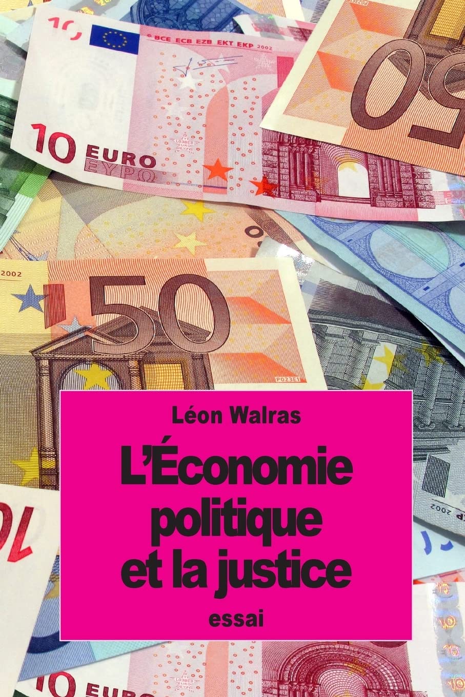 L’Économie politique et la justice book
