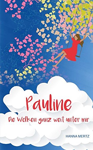 Pauline: Die Wolken ganz weit unter mir Humour & Satire